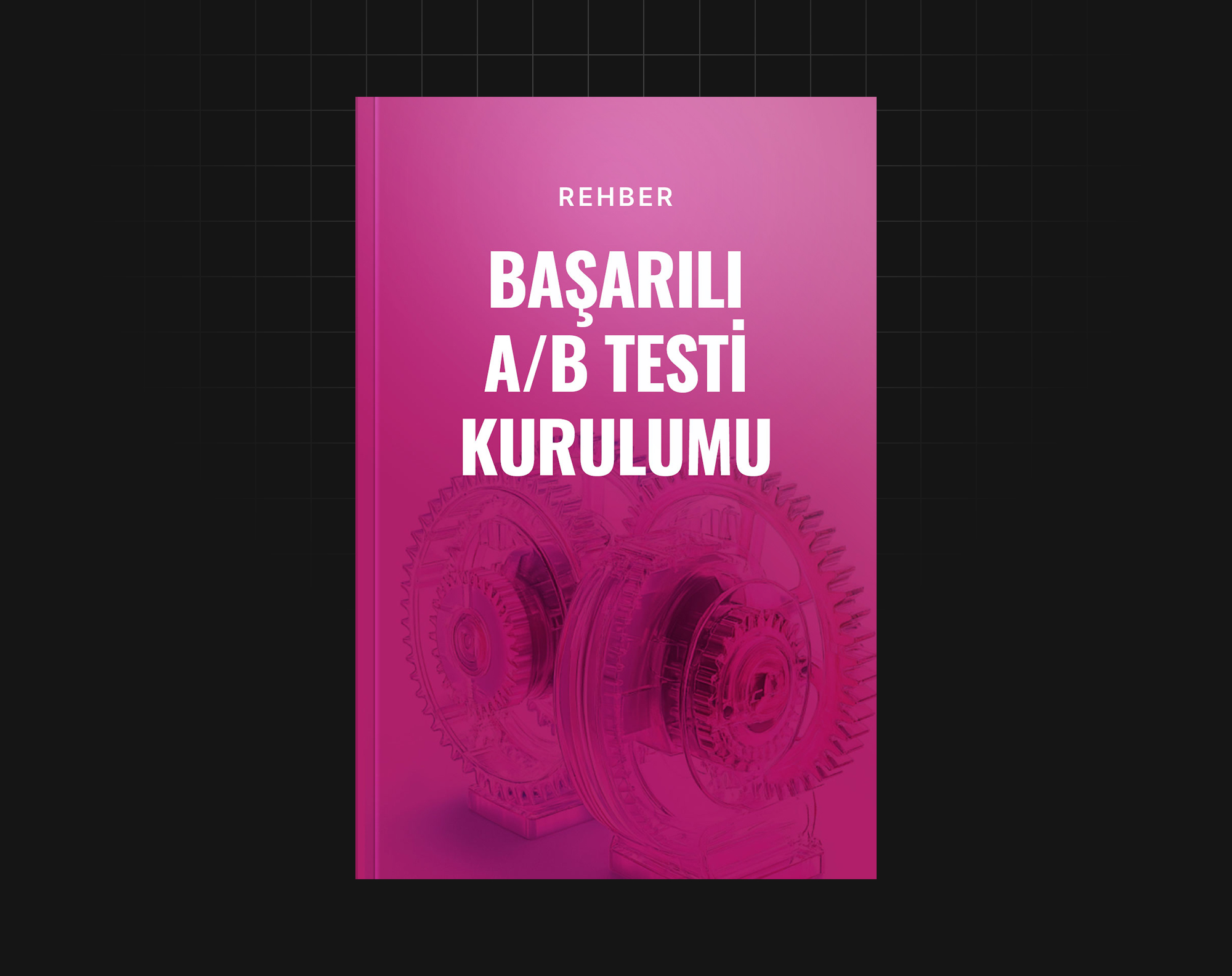 Başarılı Ab Testi Kurulumu