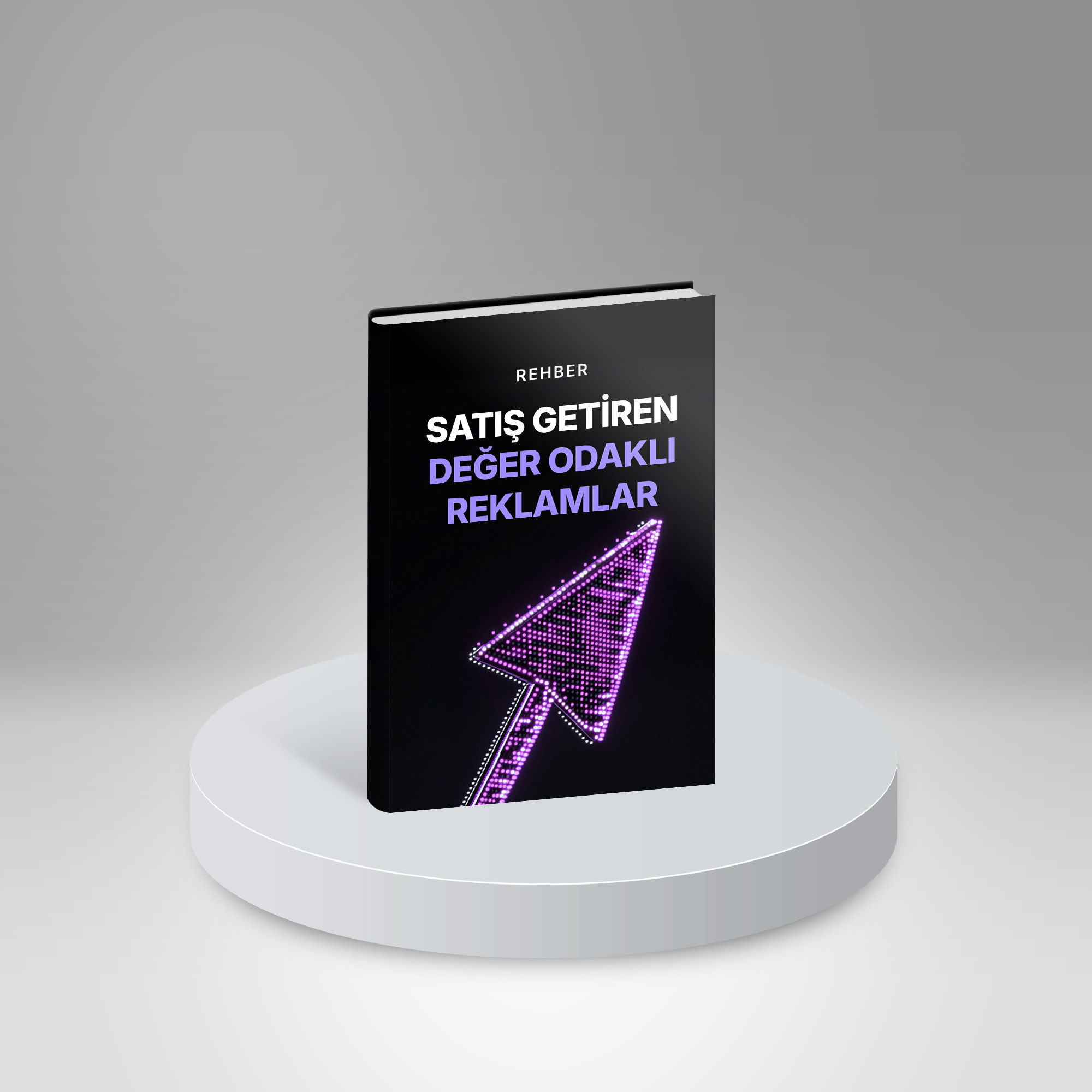 Satış Getiren Değer Odaklı Reklamlar