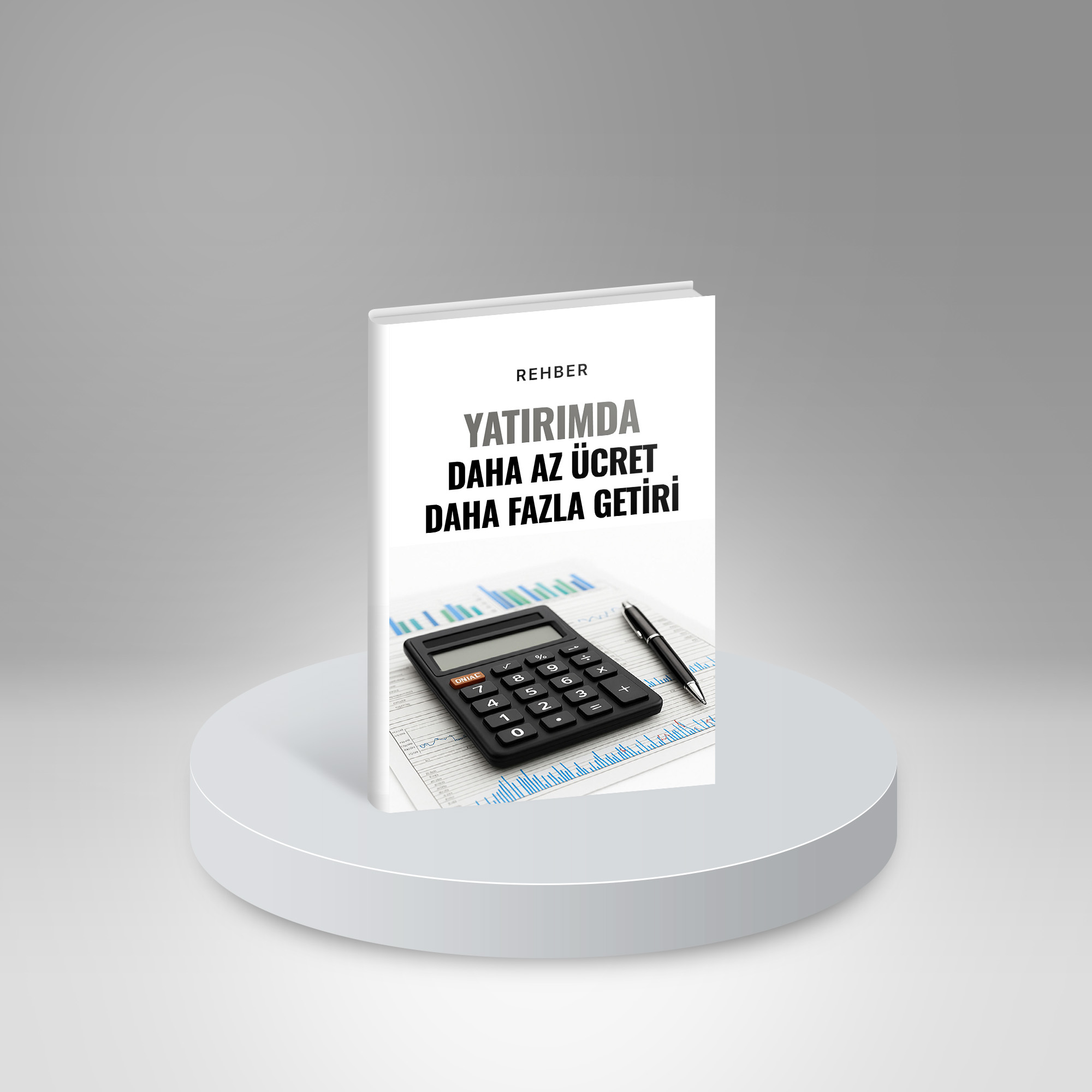Yatırımda Daha Az Ücret Daha Fazla Getiri