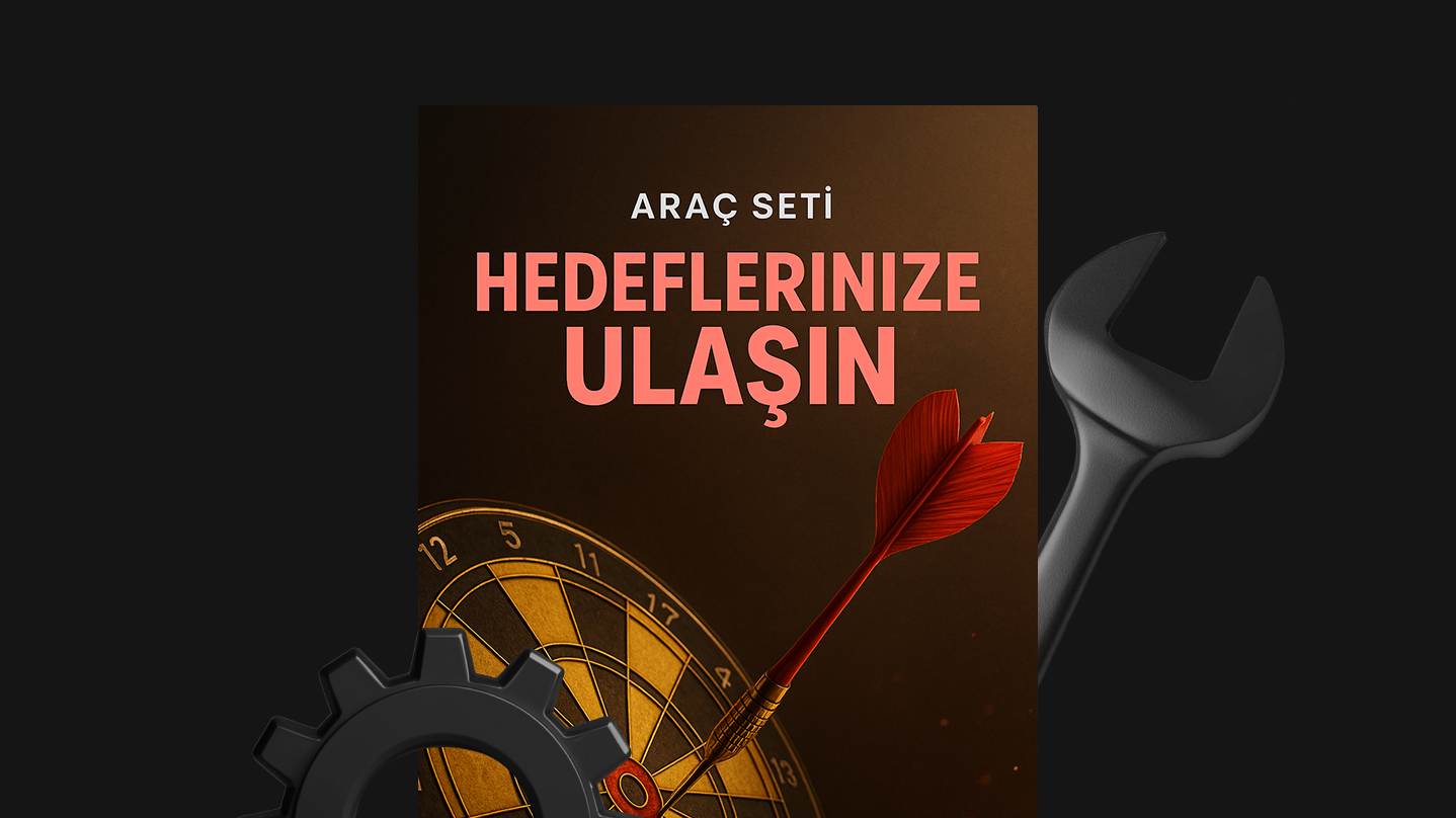 Hedeflerinize Ulaşın