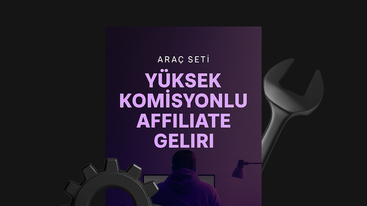 Yüksek Komisyonlu Affiliate Geliri