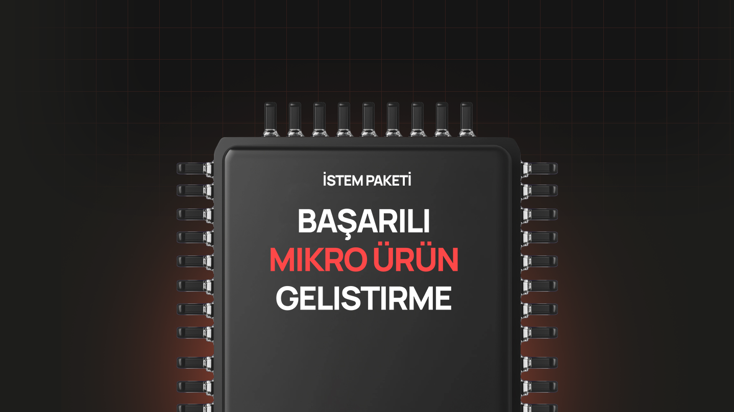 Başarılı Mikro Ürün Geliştirme