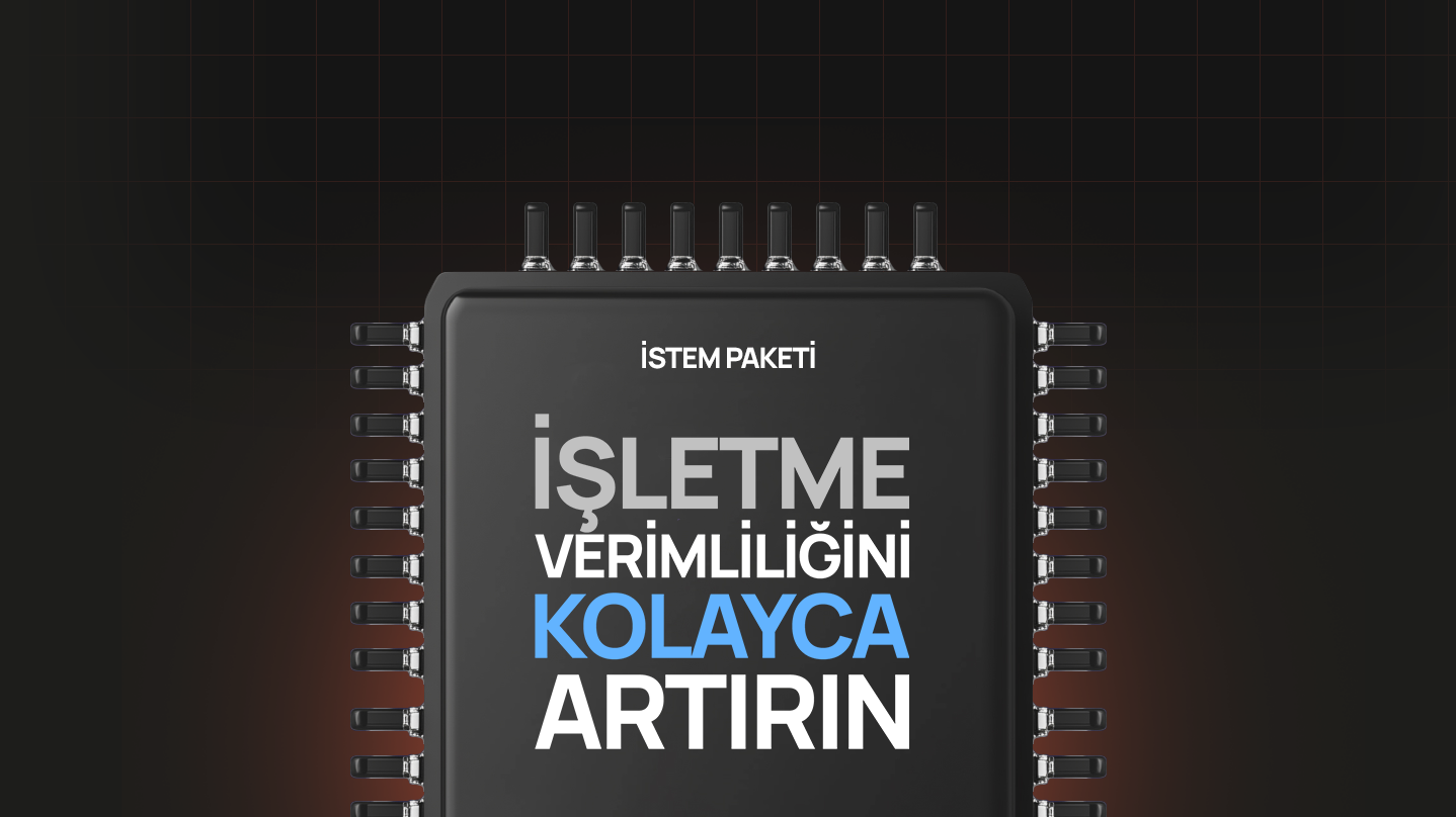 İşletme Verimliliğini Kolayca Artırın