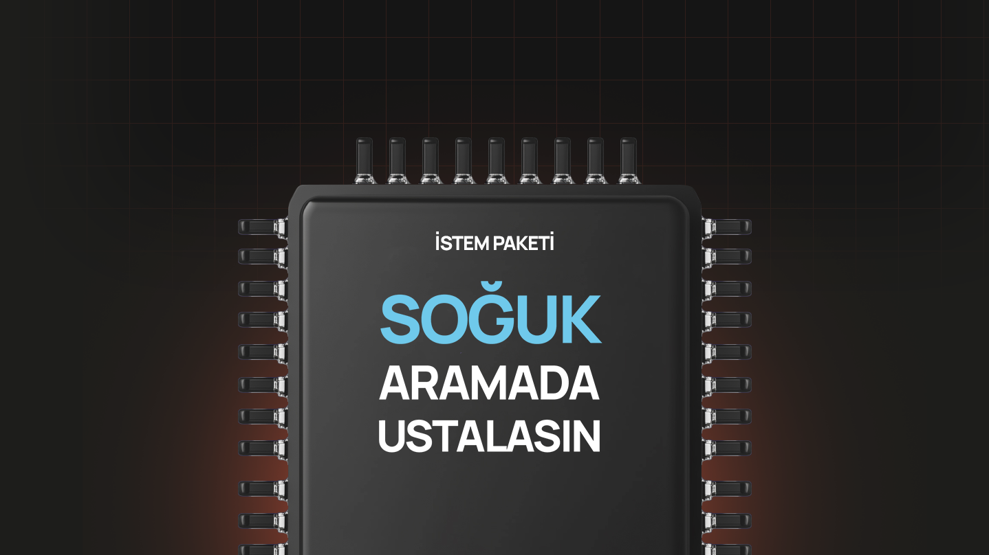 Soğuk Aramada Ustalaş