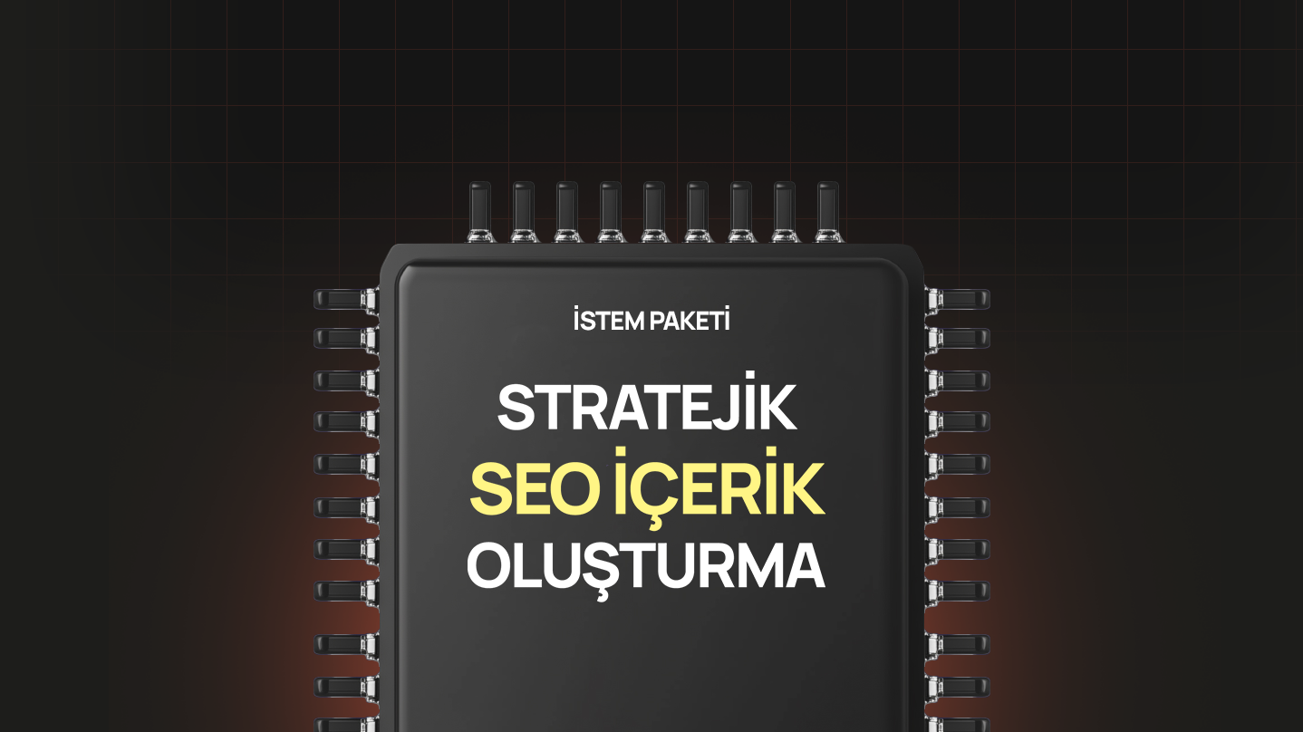 Stratejik Seo İçerik Oluşturma
